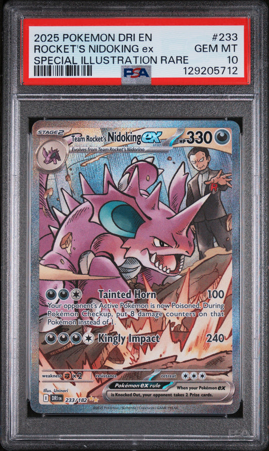 PSA 10 2025 TEAM ROCKET'S NIDOKING EX 233 DRI EN-DESTINED RIVALS
