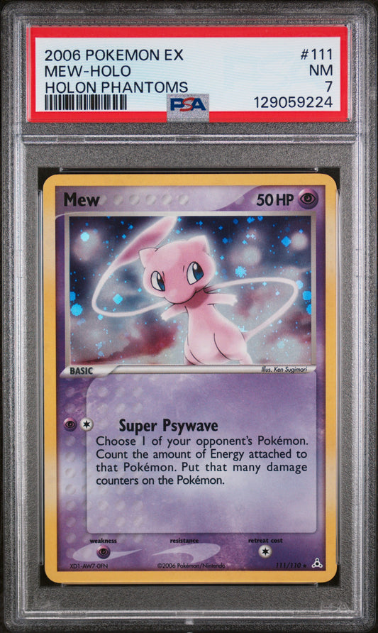 PSA 7 2006 MEW HOLO 111 HOLON PHANTOMS