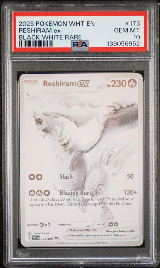 PSA 10 2025 RESHIRAM EX 173 WHT EN-WHITE FLARE