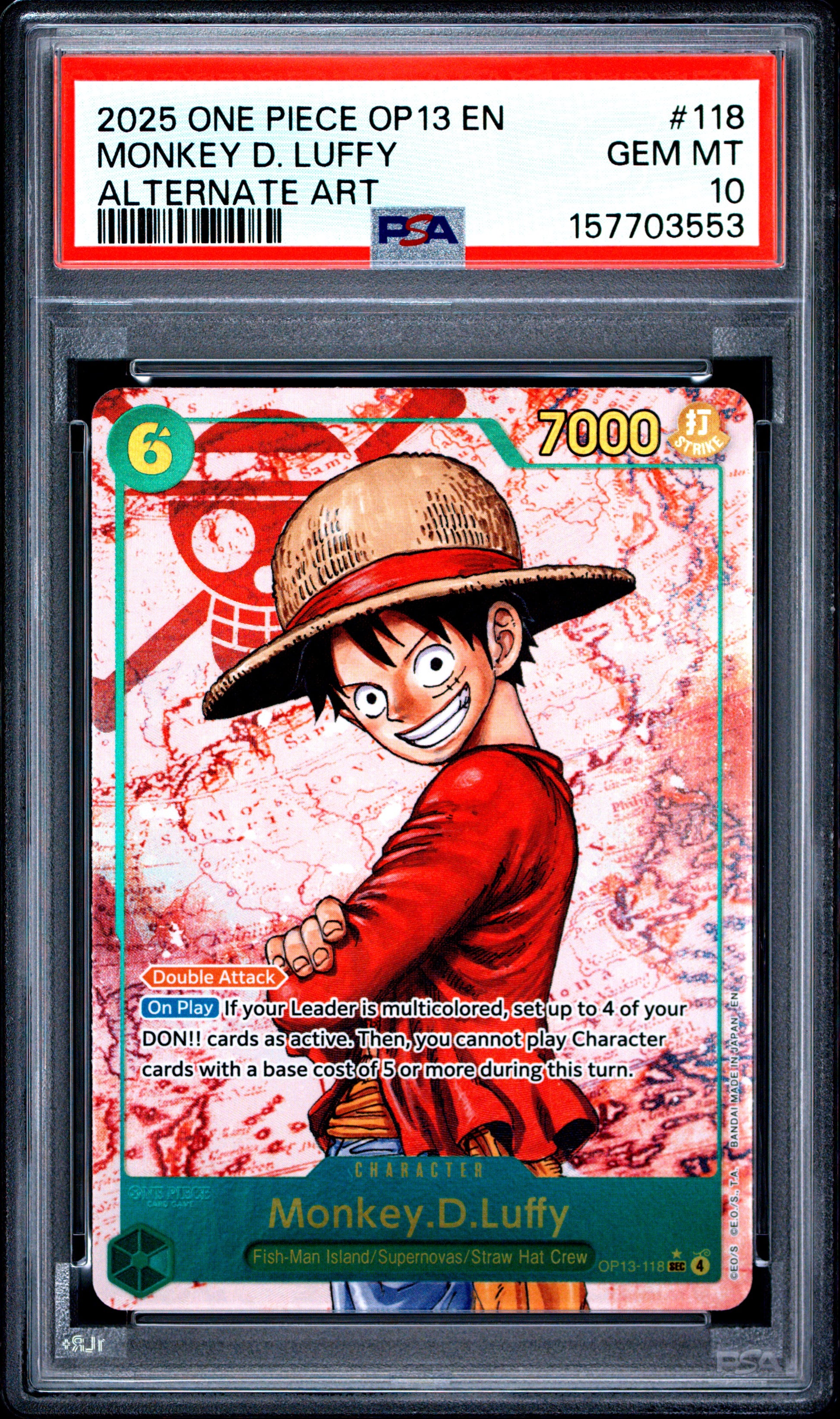 PSA 10 2025 MONKEY D. LUFFY 118 ONE PIECE OP13-CARRYING ON HIS WILL