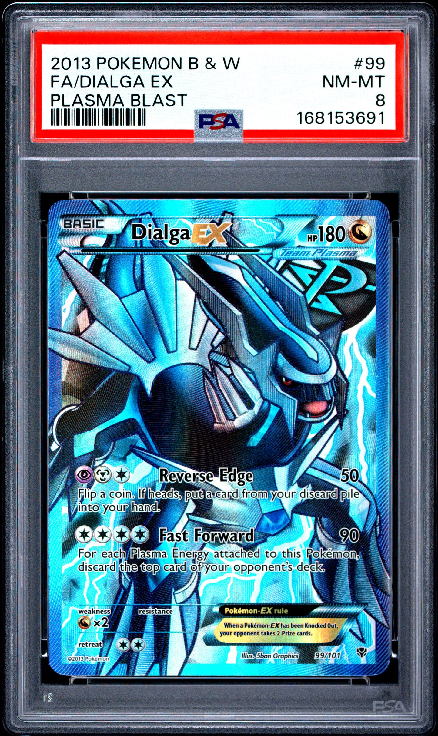 PSA 8 2013 DIALGA EX 99/101 PLASMA BLAST