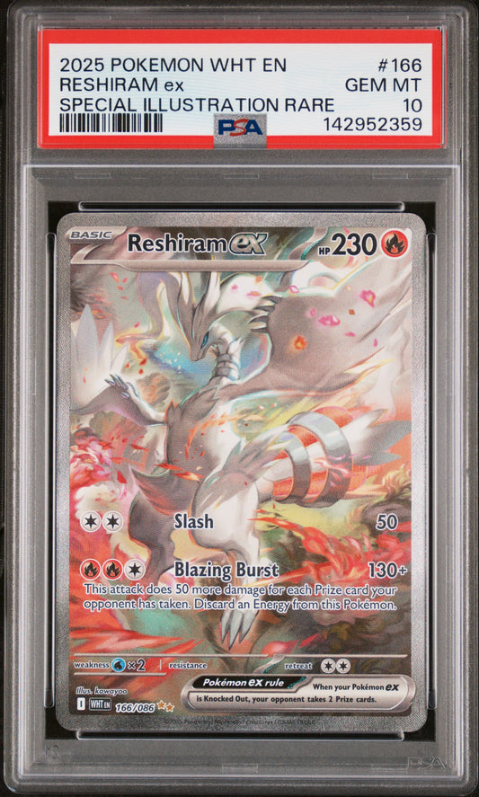 PSA 10 2025 RESHIRAM EX 166 WHT EN-WHITE FLARE
