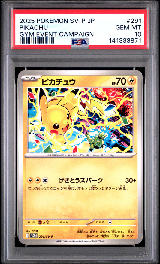 PSA 10 2025 PIKACHU 291 SV-P PROMO