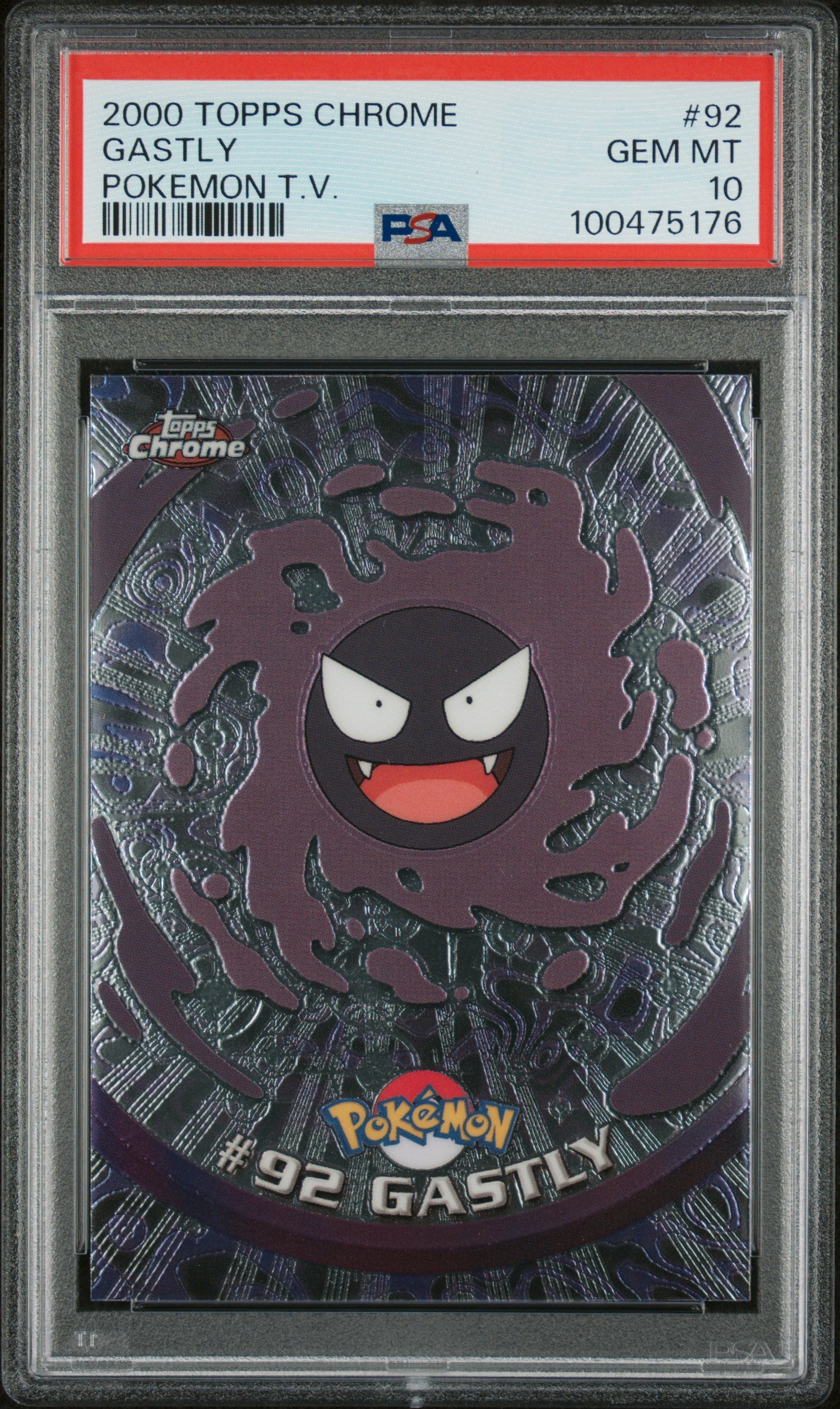 PSA 10 2000 GASTLY 92 TOPPS CHROME T.V.