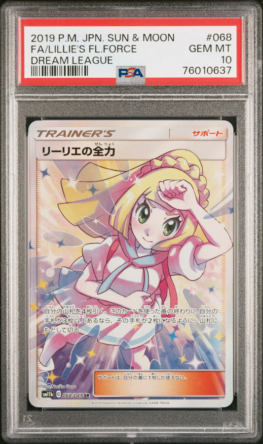 PSA 10 2019 LILLIE'S FULL FORCE 068 DREAM LEAGUE